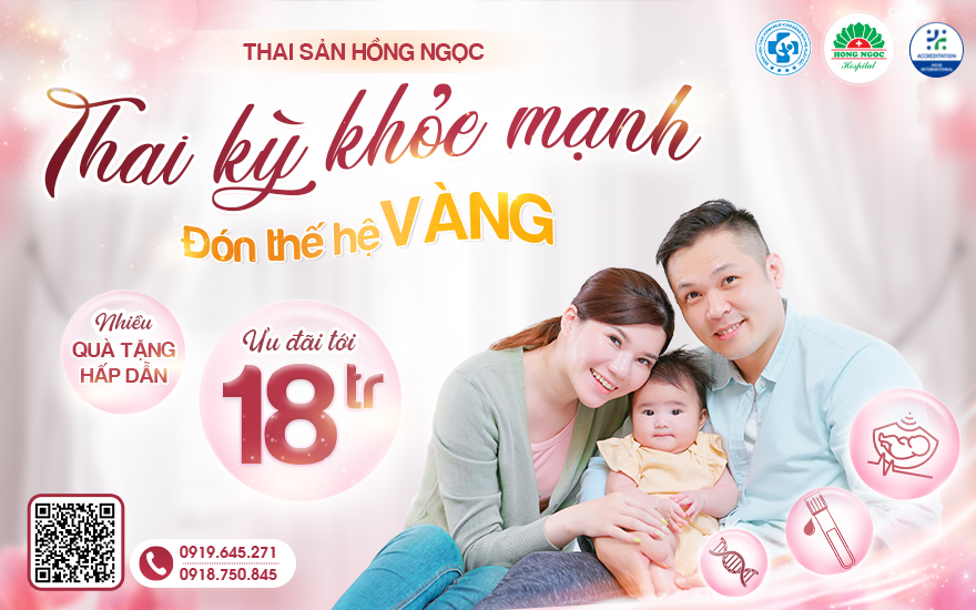 Thai kỳ khỏe mạnh - Đón thế hệ vàng: Nhận ưu đãi tới 18 triệu đồng